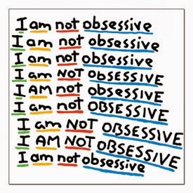 I am not obsessive